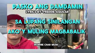 PASKO NG DAMDAMINlyrics [upl. by Airol811]