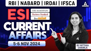 56 November ESI Current Affairs 2024  ESI Current Affairs for RBI NABARD IRDAI amp IFSCA 2024 [upl. by Athalie469]