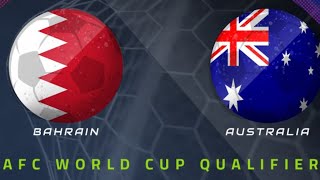 BAHRAIN VS AUSTRALIA LIVE WATCHALONG oldskoolgunner fifaworldcup2026 [upl. by Ynad]