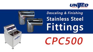 Descaling amp Mass Finishing Stainless Steel Fittings  CPC500 Mass Finishing Machine [upl. by Atews]