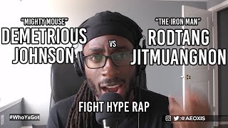 Demetrious Johnson vs Rodtang Jitmuangnon Fight Hype Rap [upl. by Dedric]