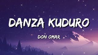 Don Omar  Danza Kuduro Lyrics ft Lucenzo [upl. by Unity281]