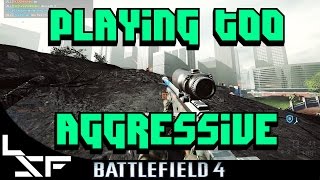 Playing Too Aggressively  BF4 Aggressive Recon  Sniping Tips Battlefield 4 [upl. by Notselrahc488]