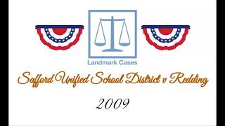 Safford Unified School District v Redding 2009 [upl. by Artemus102]