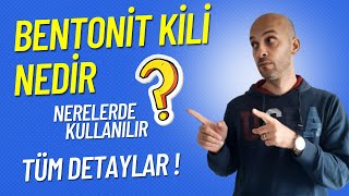 Bentonit Kili Nedir   Nerelerde Kullanılır [upl. by Oizirbaf]