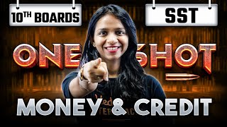 Money amp Credit Class 10 in One Shot  Class 10 Economics Chapter 3  Surabhi Mam [upl. by Notsgnal]