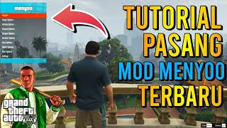 MOD Menyoo TERBARU 2023 Tutorial Pasang Mod Menyoo GTA 5 Terbaru Pasti Work 100 [upl. by Roderica806]