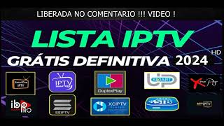 LISTA IPTV GRATIS 2024 DEFINITIVA 2024 ATUALIZADA [upl. by Aihsar]