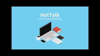 NetTalk User Group Meeting [upl. by Hanimay]