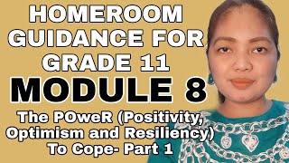 GRADE 11 HOMEROOM GUIDANCE MODULE 8 PART 1 [upl. by Elime]