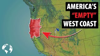 Why So Few Americans Live In This HUGE Area Of The West Coast [upl. by Montagna]