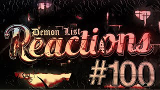 Daily Demon List Reactions  100 [upl. by Cinnamon]