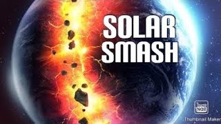 Destroying planets is fun Solar smash Solarsmash india Gaming Theoprabbit [upl. by Denby]