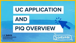 UC APP and PIQ Overview [upl. by Sedecrem]