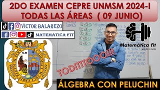 ÁLGEBRA  2DO EXAMEN CEPREUNMSM 2024 I [upl. by Frayda976]