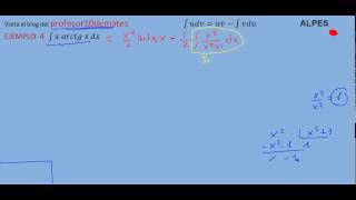 Integrales por partes 06 ejemplo 4 x por arcotangente parte 2 [upl. by Ahsak]