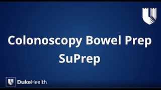 Duke Health SuPrep® Colonoscopy Bowel Prep [upl. by Agathe76]