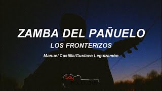 Zamba del Pañuelo  Los Fronterizos 1960 letralyrics [upl. by Gal18]