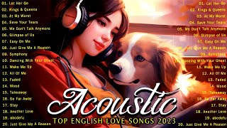 Best Acoustic Love Songs 2023 ❤ Trending Acoustic Love Songs Cover Playlist 2023 [upl. by Mcwilliams]