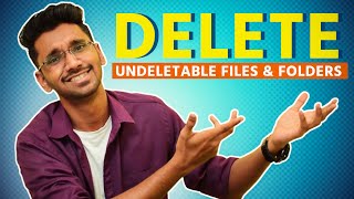 How to Delete Undeletable Files amp Folders in Windows 10  8 or 7  No Software [upl. by Everson]