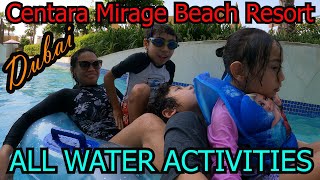 Centara Mirage Beach Resort Dubai  ALL WATER ACTIVITIES [upl. by Hakkeber864]