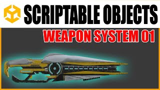 How Unity Scriptable Objects made this Weapon System Great [upl. by Klina]