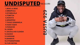 Busta 929 Mixtape Undisputed 1amp2 [upl. by Atenahs811]