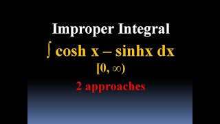 Hyperbolic Improper Integral Computations [upl. by Anyar11]