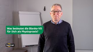 Was bedeutet die BlankoVO für Dich als Physiopraxis [upl. by Aili]