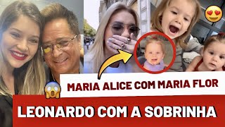 LEONARDO ENCONTRA FILHA DE LEANDRO😍MARIA ALICE DÁ BOM DIA PRA MARIA FLOR 😱 [upl. by Jenine]