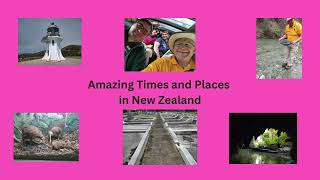 Amazing Times and Places in New Zealand [upl. by Solahcin]