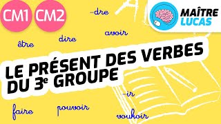 Le présent des verbes du 3e groupe  être et avoir CM1  CM2  Cycle 3  Français  Conjugaison [upl. by Aiet]