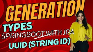 UUID Generation Types in Spring boot with JPA amp Hibernate  Part 2 [upl. by Eekaz]