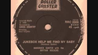 Hardrock Gunter amp The Rhythm Rock  Jukebox Help Me Find My Baby [upl. by Iey113]