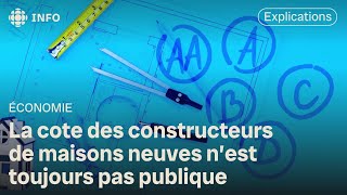 Immobilier  une cote de qualité gardée secrète au Québec  La facture [upl. by Yrellam]