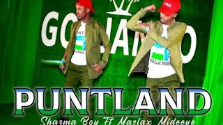 Hees Cusub Sharma Boy Ft Maslax Mideeye  Puntland  Official Music Video 2021 [upl. by Muldon476]