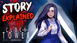 Clock Tower Rewind STORY amp ENDING EXPLAINED [upl. by Clauddetta357]