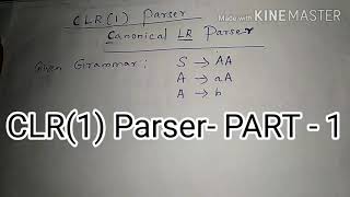 CLR 1Parser construction [upl. by Greenwood794]