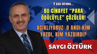 BU CİNAYET “PARA ÖDÜLÜYLE” ÇÖZÜLÜR  SAYGI ÖZTÜRK  SESLİ KÖŞE YAZISI SESLİ KÖŞE SESLİ GAZETE [upl. by Azitram]