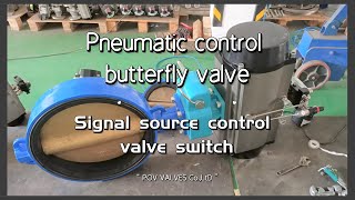 Pneumatic butterfly valve input 420 mA signal to control the valve switch degree povvalve [upl. by Winshell]