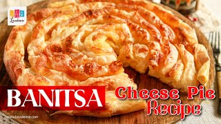 Banitsa – Cheese Pie Recipe [upl. by Eniluap]