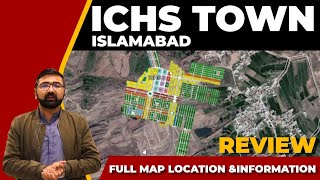 ICHS Town  Islamabad Cooperative society  Review By Pakistan Top Real Estate YouTuber M Ismail [upl. by Hgielime]