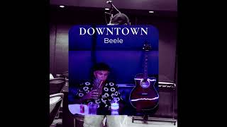 Beéle  Downtown Preview [upl. by Cherilynn862]