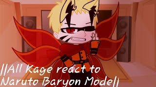 ☆All Kage React to Naruto Baryon Mode\\☆ [upl. by Thill]