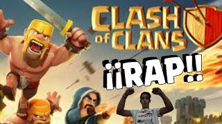 quotGuerras de clanesquot RAP CLASH OF CLANS  Santaflow [upl. by Swart144]