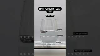 Hair Porosity Float Test [upl. by Eirrak]