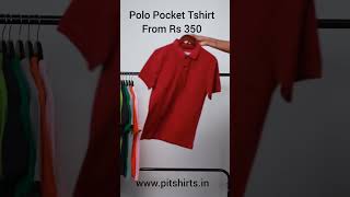 Pure Cotton Polo Pocket T Shirts From Rs 350 wwwpitshirtsin [upl. by Hoebart]