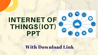 Internet Of ThingsIOT in Hindi Definition History Advantages applications of IOT full PPT [upl. by Nnanaej]