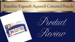 Staedtler Ergosoft Aquarell Coloured Pencil Review [upl. by Ferren427]