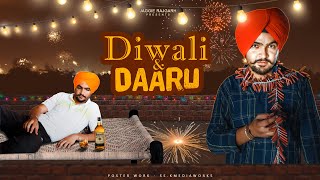 Diwali amp Daaru • With Unexpected Twist • Jaggie Tv [upl. by Pigeon905]